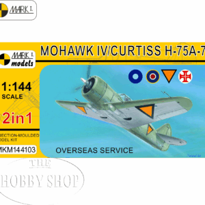 Mark I 1/144 Mohawk IV/ Curtiss H-75A-7 (2 in 1 kit)