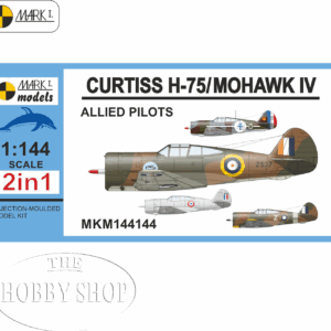 Mark I 1/144 Curtiss H-75/ Mohawk IV (2 in 1 Kit)